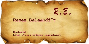 Remes Balambér névjegykártya